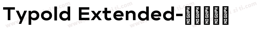 Typold Extended字体转换